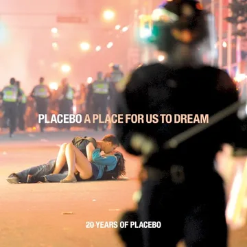 A Place For Us To Dream - 20 Years Of Placebo